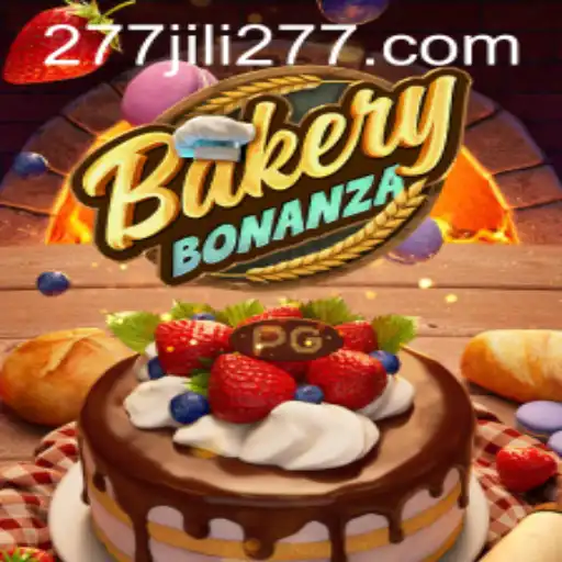 Explore the Delicious World of BakeryBonanza with 277JILI
