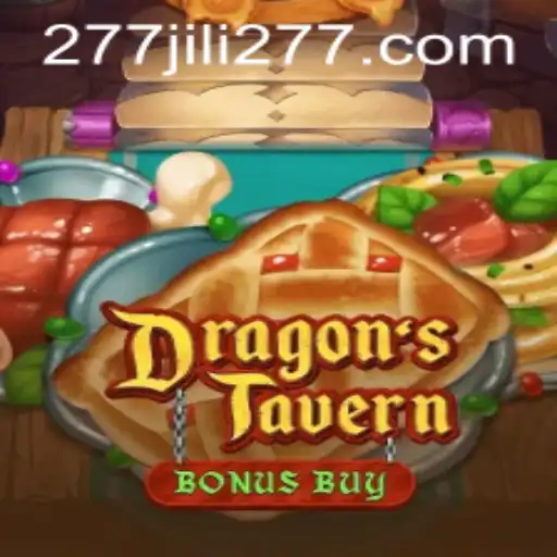 Exploring DragonsTavern: A Fantasy Adventure Game Embellished with 277JILI