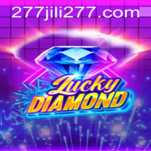 Discover the Exciting World of LuckyDiamond with 277JILI